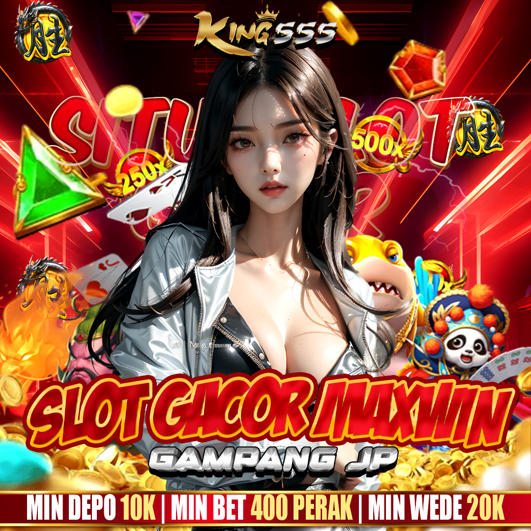 KING555 $ Link Game Online Terlengkap Mudah Jackpot #1 Asia Tiada Lawan